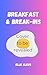 Breakfast & Break-ins