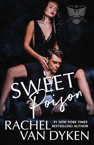 Sweet Poison: An arranged marriage mafia romance (The Rise of the De Langes Book 3)