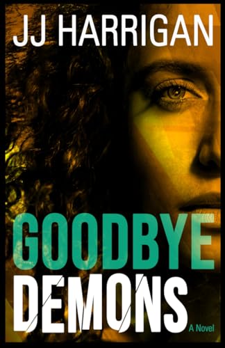 Goodbye Demons (Paperback)