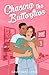 Chasing The Butterflies (The Glendale Series)