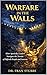 Warfare in the Walls by Francesca Stubbs