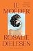 Je moeder by Rosalie Dielesen
