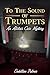 To The Sound of Trumpets: An Alistair Carr Mystery