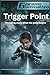 Trigger Point  by Giacomo Giammatteo