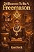 24 Reasons To Be A Freemason by Ken Peck