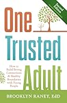 One Trusted Adult...