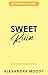 Sweet Ruin: The swoony, dramatic finale to the elite boarding school forbidden romance series from the author of the best-selling Darling Devils (Weybridge Academy)