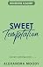 Sweet Temptation by Alexandra Moody