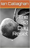 The 30 Day Reset