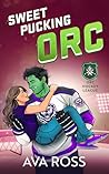 Sweet Pucking Orc