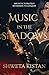 MUSIC IN THE SHADOWS: A Dark Pied Piper Romantasy Retelling (Music In The Shadows Series)