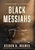 Black Messiahs