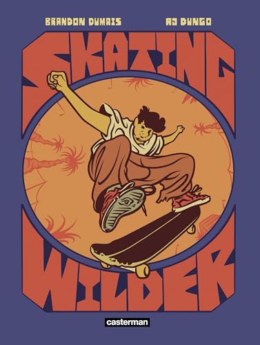 Skating Wilder (Paperback)