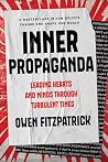 Inner Propaganda by Owen Fitzpatrick Inner Propaganda by Owen Fitzpatrick