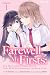 Farewell, My Firsts: How My...