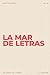 La mar de letras: Volumen 9...