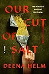 Our Cut of Salt by Deena Helm