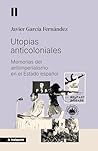Utopías anticolon...