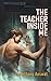 The Teacher Inside Me