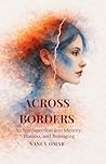 Across Borders: An Introspection into Identity, Trauma, and Belonging
