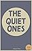 The Quiet Ones