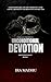 Unconditional Devotion