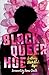 Black Queer Hoe (BreakBeat Poets)