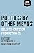 Politics by Other Means: Se...