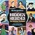 Hidden Heroes: Ten Overlook...
