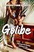Golibe by Adesuwa O'man Nwokedi Golibe by Adesuwa O'man Nwokedi