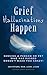 Grief Hallucinations Happen by Jon Peters