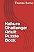 Kakuro Challenge: Adult Puz...