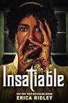 Insatiable