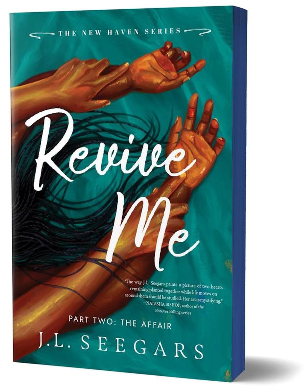 Revive Me: Part Two: The Affair (New Haven #3)