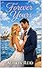Forever Yours (Small Town & Emotional Second Chance: Heartfelt Romance That Heals)