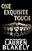 One Exquisite Touch (The Ex...