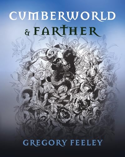 Cumberworld & Farther (Paperback)