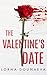 The Valentine's Date: A short psychological thriller (Short Reads Psychological Thriller Series Book 1)