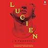 Lucien: A Novel
