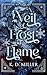 A Veil of Frost and Flame