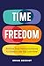 Time Freedom by Brian Herriot