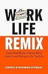 Work Life Remix: ...