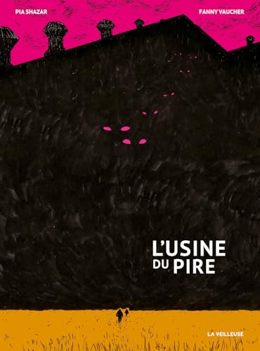 L'Usine du pire (Paperback)