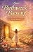 Your Birthweek Blessing: A ...
