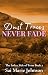 Dust Traces Never Fade by Sai Marie Johnson