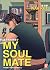 My Soul Mate. Fumettisti ge...