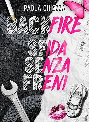 Backfire. Sfida senza freni