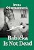 Babička Is Not Dead