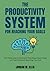 The Productivity System for...