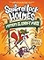 Squirrel Lock Holmes #2: Mystery at the Corn-y Maze: (A Graphic Novel)